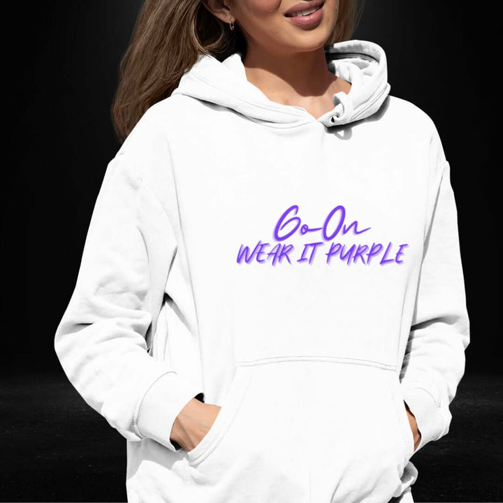 Go On Wear It Purple White Hoodie - Bite Me Now