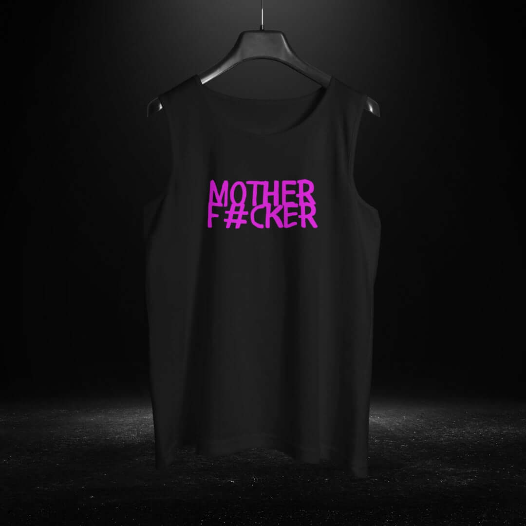 Mother Fcker Black Tank