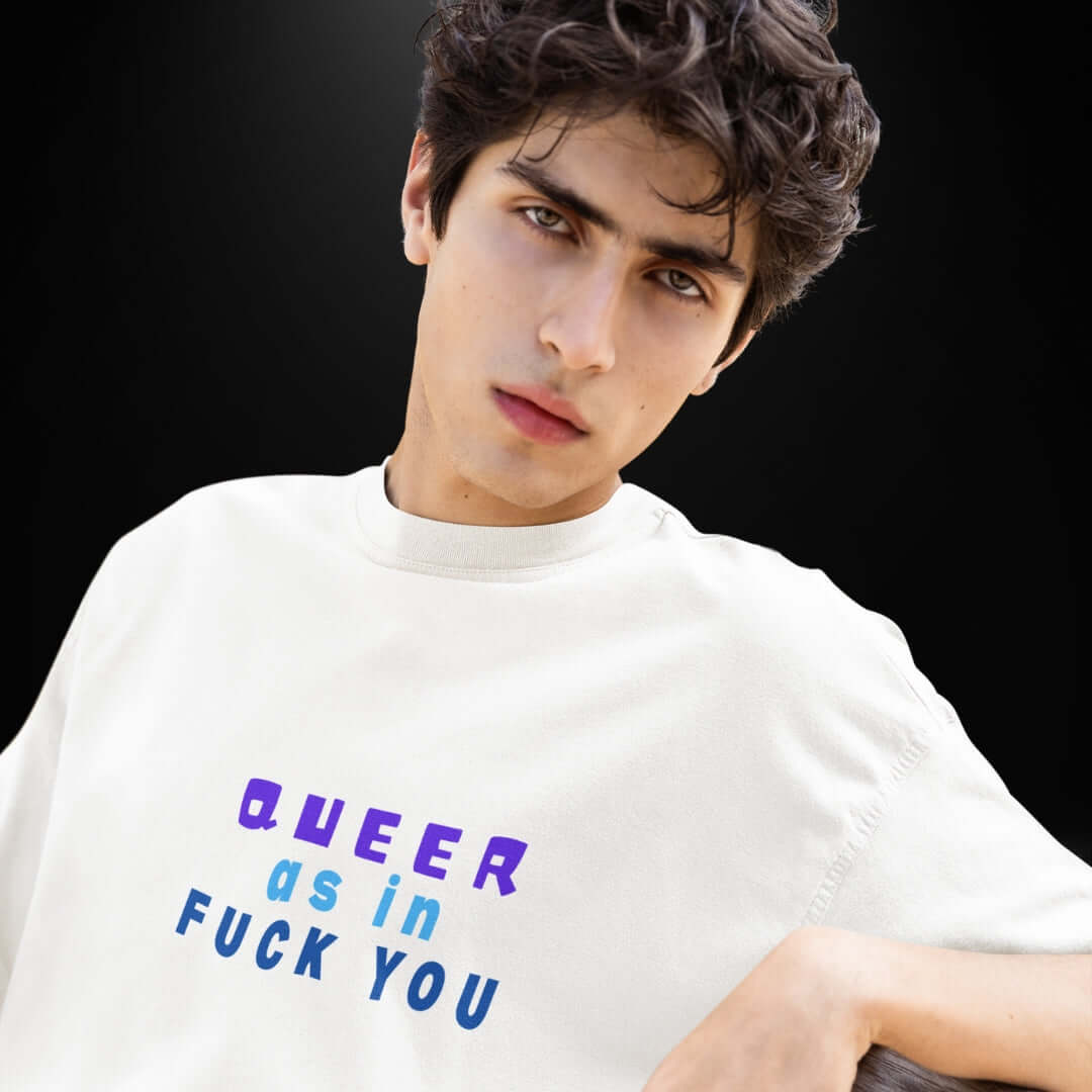 Queer As in Fuck You White Tee