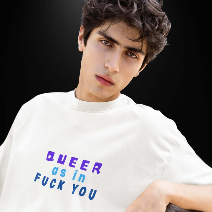 Queer As in Fuck You White Tee