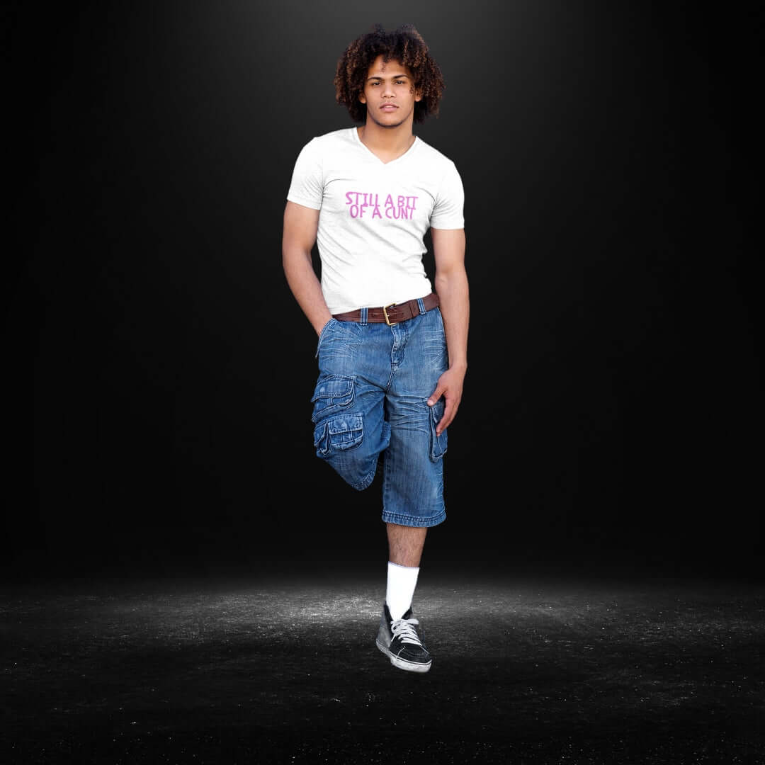 Still A Bit Of A Cunt White V Neck Tee - Bite Me Harder