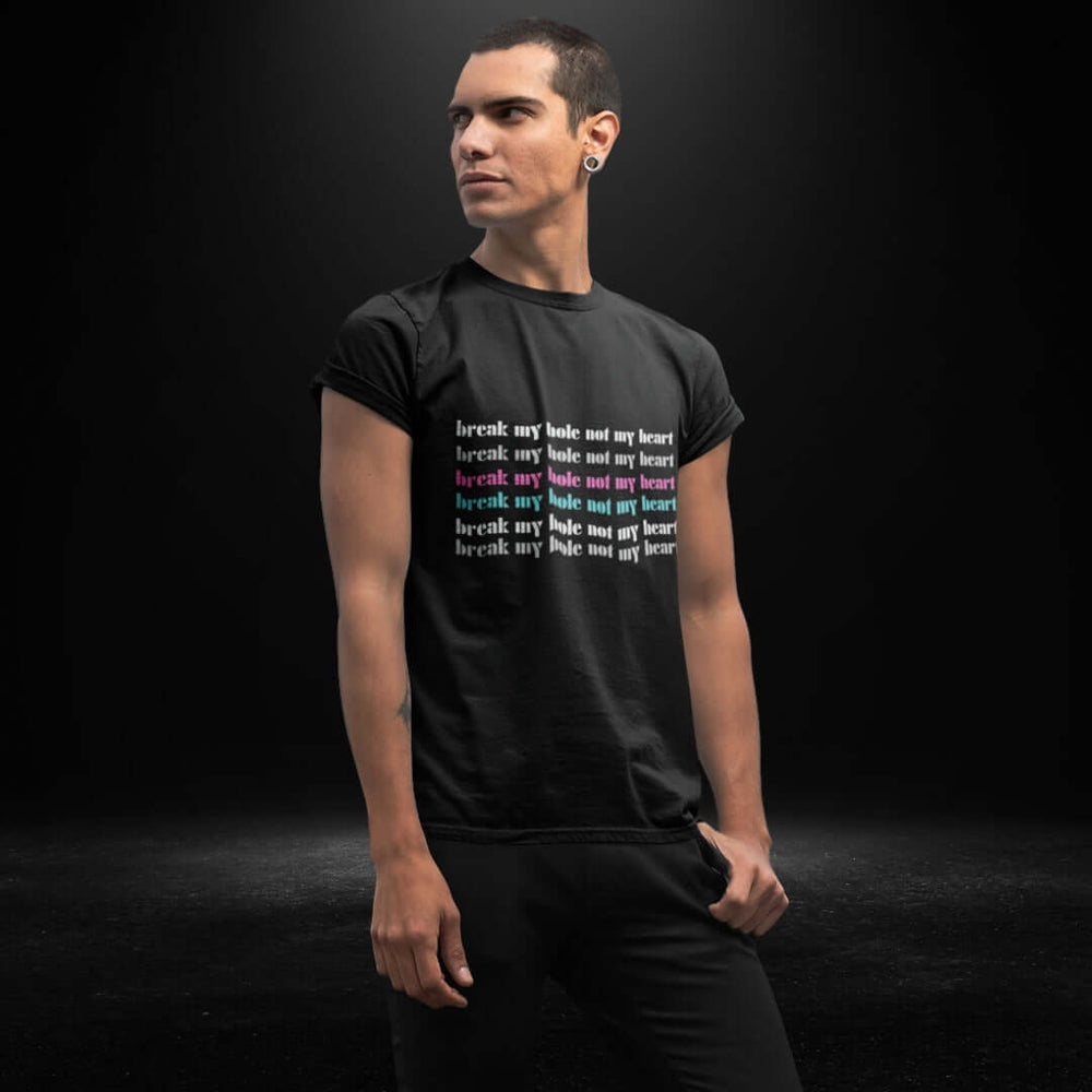 Break My Hole, Not my Heart Black Tee - Bite Me Now