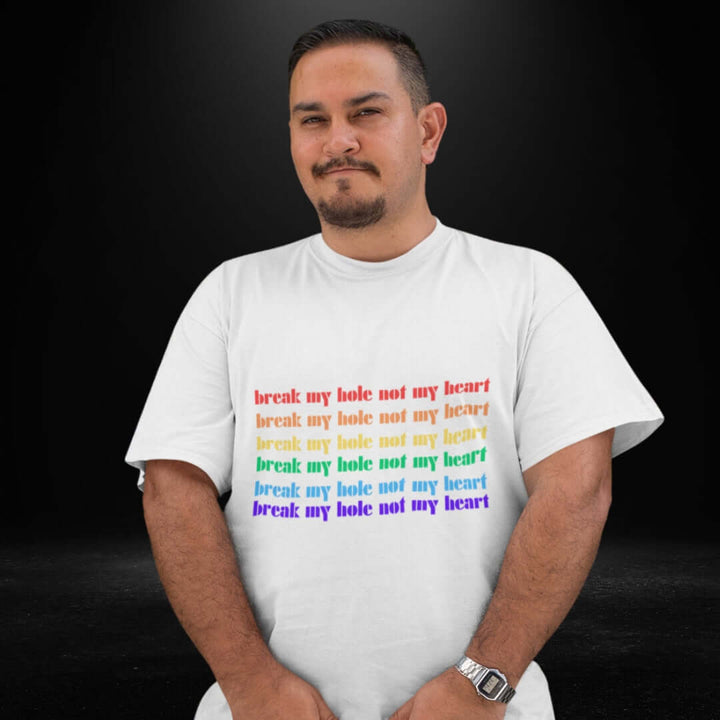 Break My Hole, Not My Heart White Tee - Bite Me Now