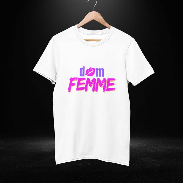 Dom Femme White Tee - Bite Me Now