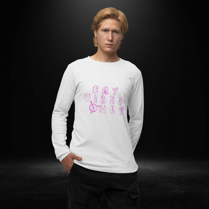 Gay Vibes Only White Long Sleeve Tee