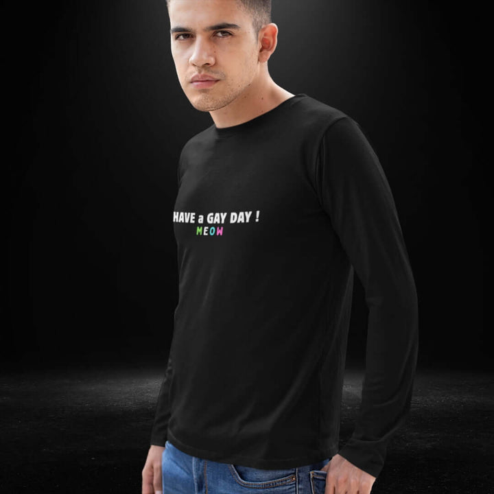 Have A Gay Day - Meow - Black Long Sleeve Tee