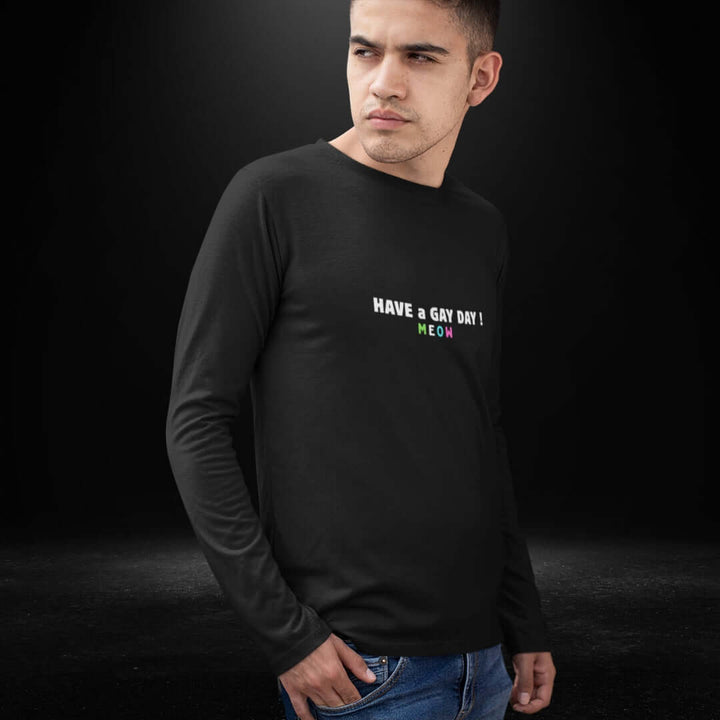 Have A Gay Day - Meow - Black Long Sleeve Tee