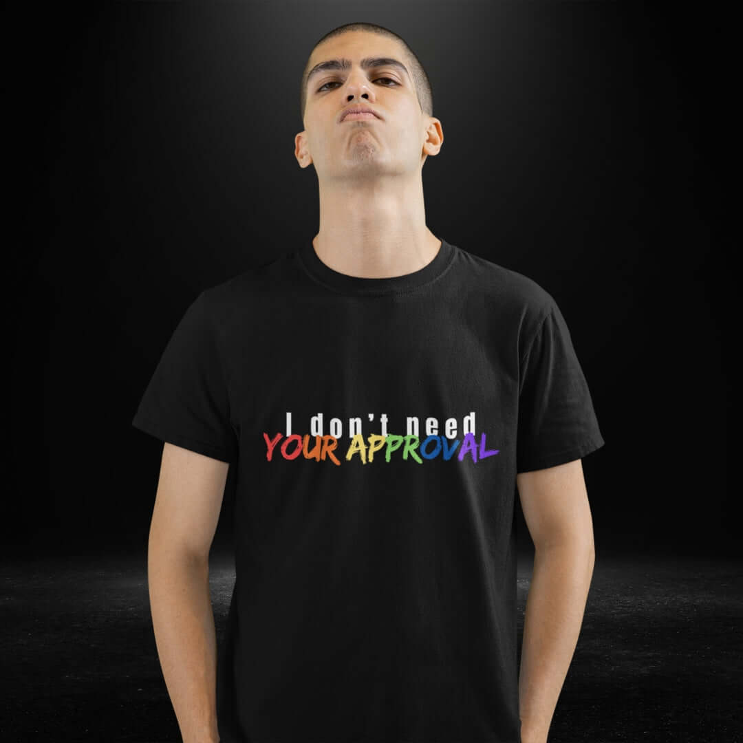 I Don't Need Your Approval Black Tee - Bite Me Now