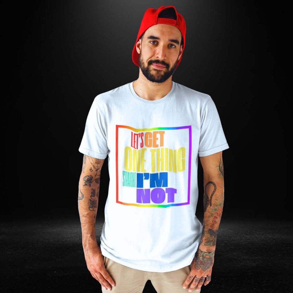 Let's Get One Thing Straight - I'm Not White Tee - Bite Me Now