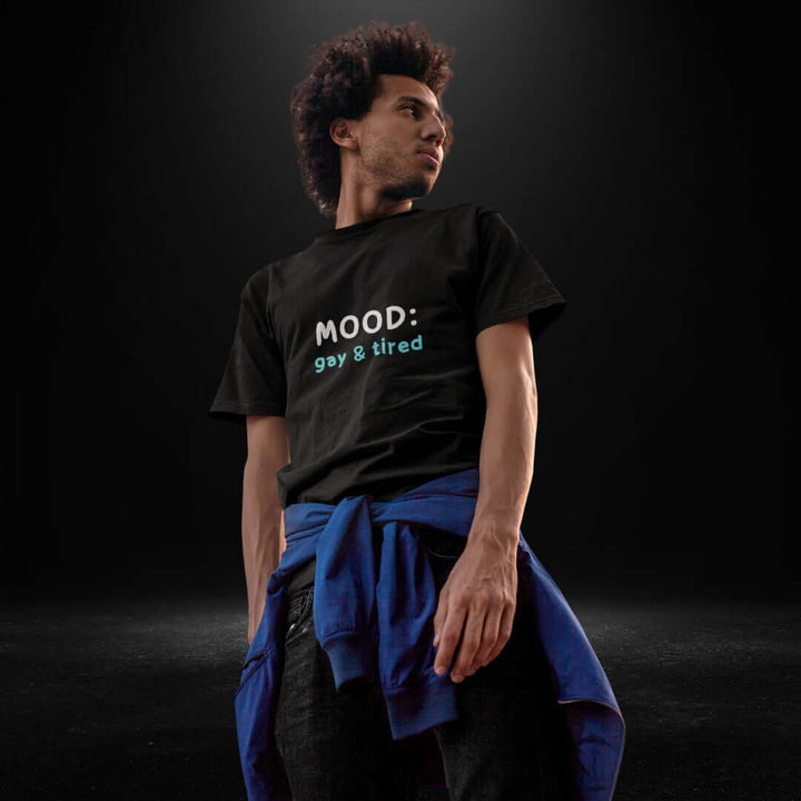 Mood: Gay & Tired Black Tee - Bite Me Now