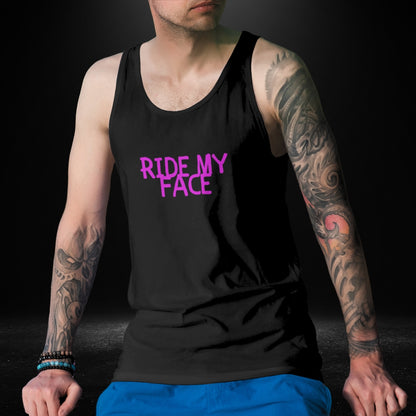 Ride My Face Black Tank - Bite Me Harder