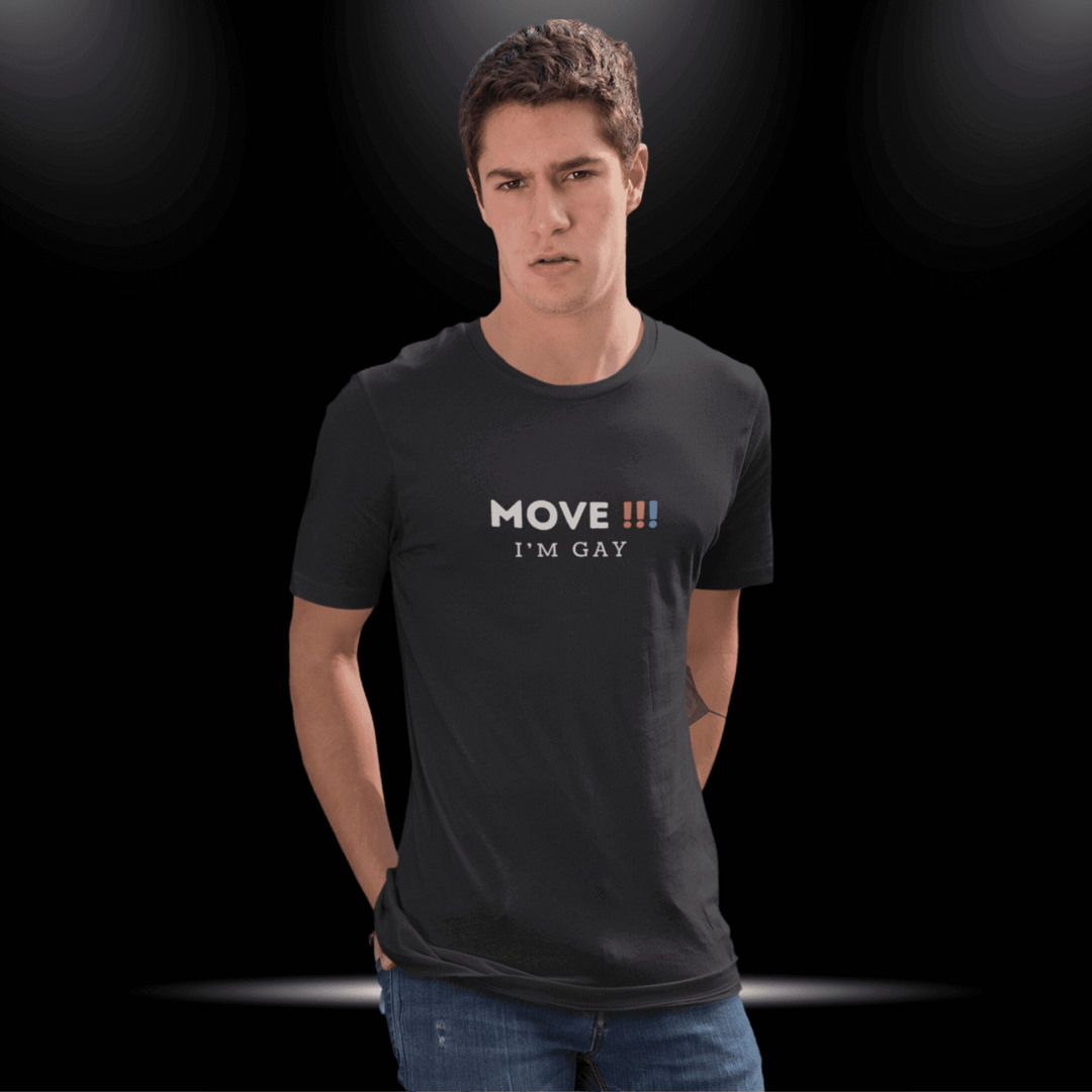 Unisex Tee - Move I'm Gay - Bite Me Now