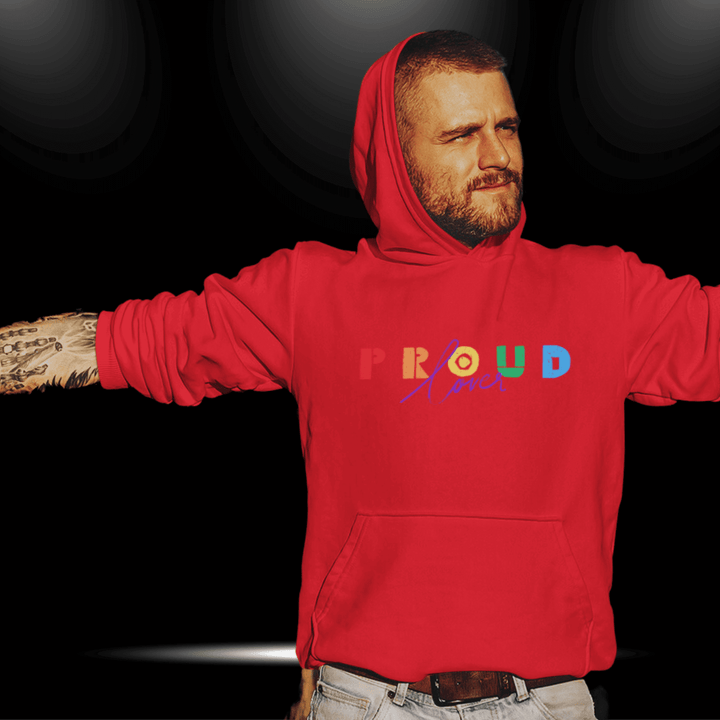 Unisex Hoodie - Proud Lover - BiteMeNow