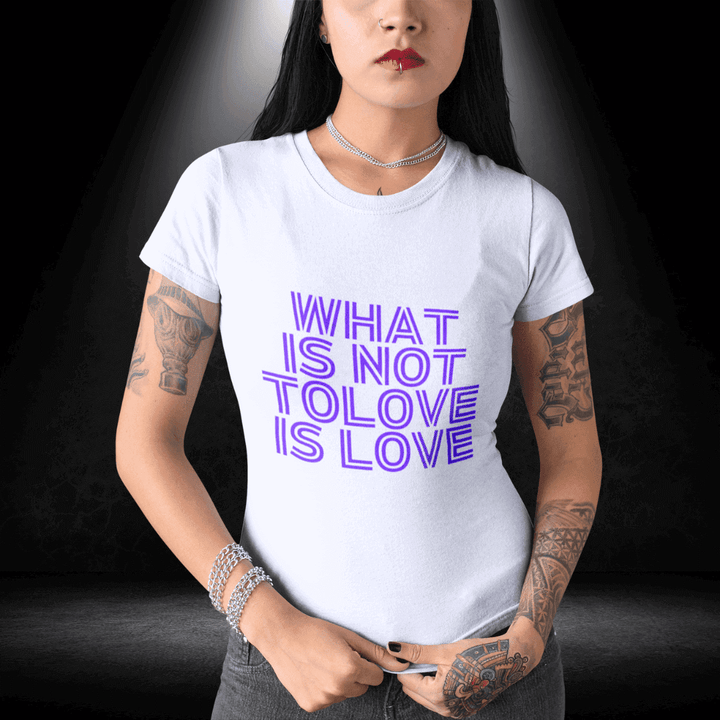 LGBTQ+ Tee - What is Not to Love (white tee) - BiteMeNow